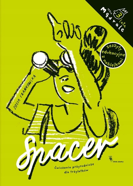 Spacer Ćwiczenia przyrodnicze dla trzylatków Zosia Frankowska