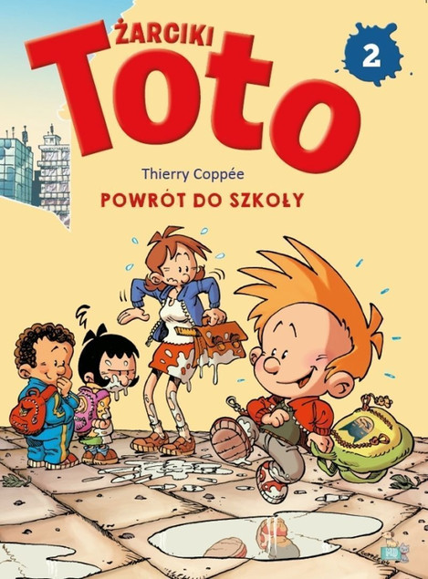 Komiks. Żarciki Toto T.2 Powrót do szkoły Coppee Thierry