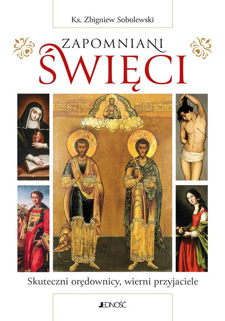 Zapomniani święci Zbigniew Sobolewski
