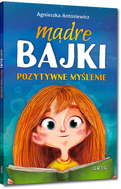 Mądre bajki – zestaw 3 książek – Agnieszka Antosiewicz
