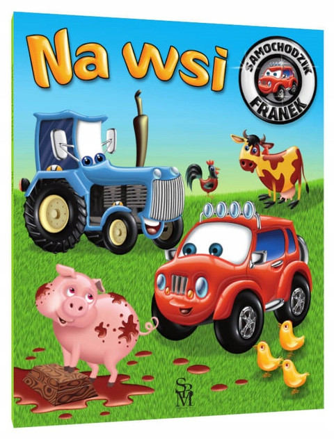 Samochodzik Franek Na Wsi – Elżbieta Wójcik