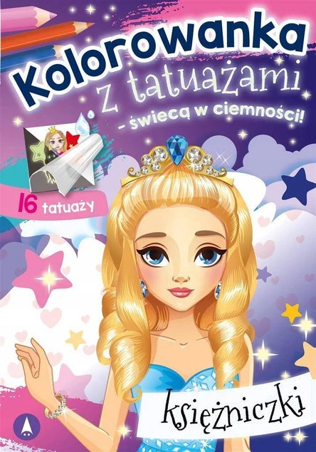 MALOWANKI KOLOROWANKI Z NAKLEJKAMI KOLOROWANKA Z TAUAŻAMI  KSIĘŻNICZKI ŚWIECĄCE W CIEMNOŚCI