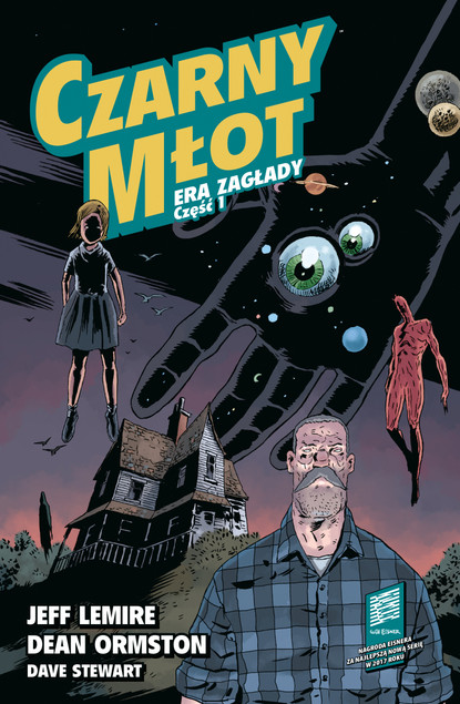 Czarny młot Era Zagłady Część 1 Jeff Lemire