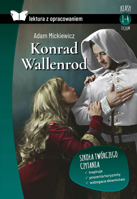Konrad Wallenrod Adam Mickiewicz Lektura + Opracowanie