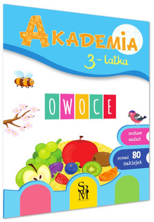 Akademia 3-Latka OWOCE Proste Zadania Logiczne Myślenie Przedszkole 3+ SBM