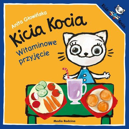 Kicia Kocia Witaminowe Przyjęcie Anita Głowińska 2+ Media Rodzina