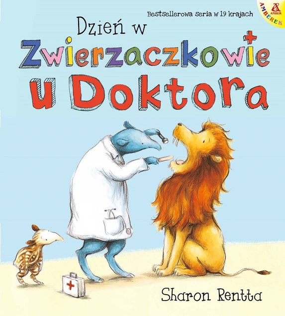 Okładka książki Dzień w Zwierzaczkowie: U doktora Sharon Rentta