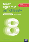Teraz egzamin ósmoklasisty.Język angielski.Szkoła Podst kl 4-8.Repetytorium Katarzyna Niklewska, Małgorzata Konopczyńska
