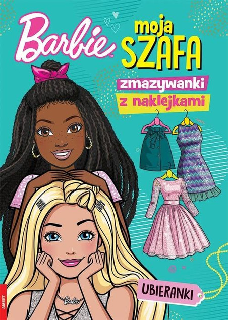 Barbie. Moja szafa. Zmazywanki z naklejkami Praca zbiorowa