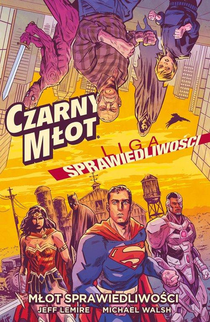 Czarny Młot Jeff Lemire
