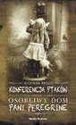 Konferencja ptaków Ransom Riggs