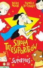 Szkoła Trzęsiportków. Superpies Pamela Butchart - Książka dla Dzieci