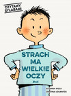 Czytamy sylabami. Strach ma wielkie oczy Elisenda Roca