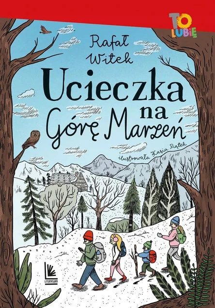 Ucieczka na Górę Marzeń Rafał Witek_1