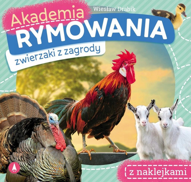 Akademia Rymowania Zwierzaki z ZOO + ZAGRODY + LASU W. Drabik 4+ Skrzat