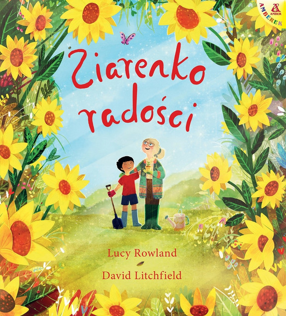 Ziarenko radości David Litchfield;Lucy Rowland