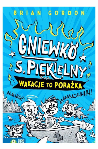 Książka Gniewko S. Piekielny Tom 2: Wakacje to Porażka - Brian Gordon