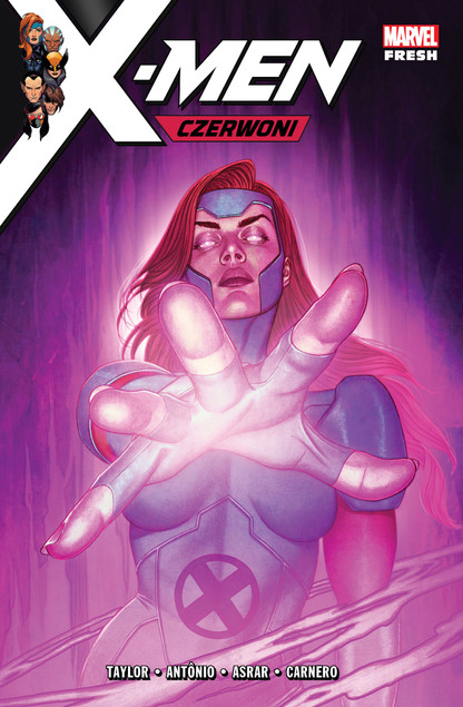 X-Men Czerwoni Roge Antonio, Mahmud Asrar, Carmen Carnero, Tom Taylor
