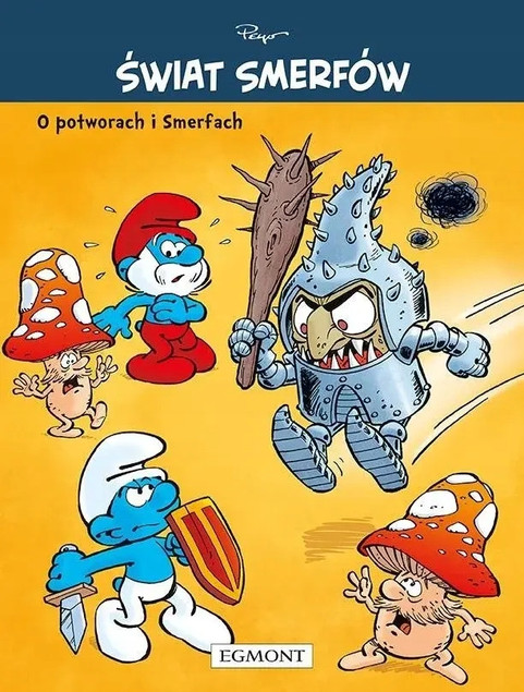 Świat Smerfów: O Potworach i Smerfach Tom 4 (Peyo) – Komiks Egmont