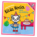 Kicia Kocia idzie na urodziny Anita Głowińska