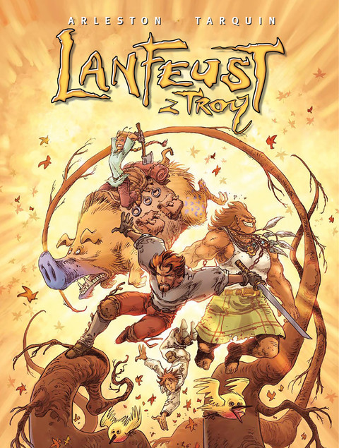 Lanfeust z Troy. Zaczarowany las. Tom 3 Christophe Arleston, Didier Tarquin