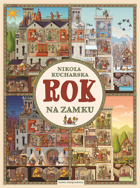 Rok na zamku Nikola Kucharska – Książka Odkrywanka dla Dzieci
