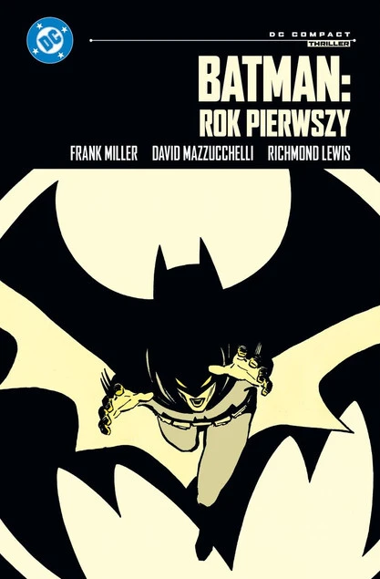 Batman: Rok pierwszy David Mazzucchelli, Frank Miller, Richmond Lewis - Klasyka komiksu DC Compact