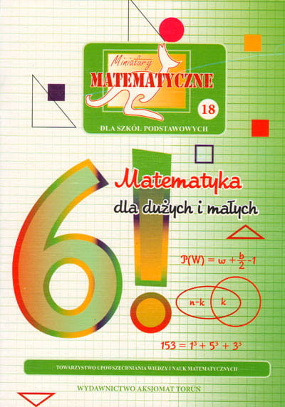 Miniatury Matematyczne 18 Bobiński, Ciszewska | Zadania Logiczne Szkoła Podstawowa