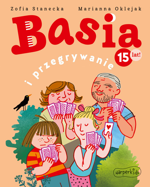 Basia i Przegrywanie Zofia Stanecka 3+ HarperKids