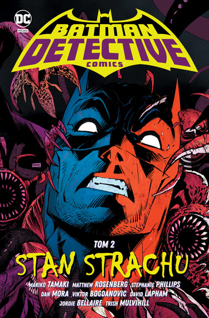 Batman: Detective Comics - Stan strachu. Tom 2 Praca zbiorowa