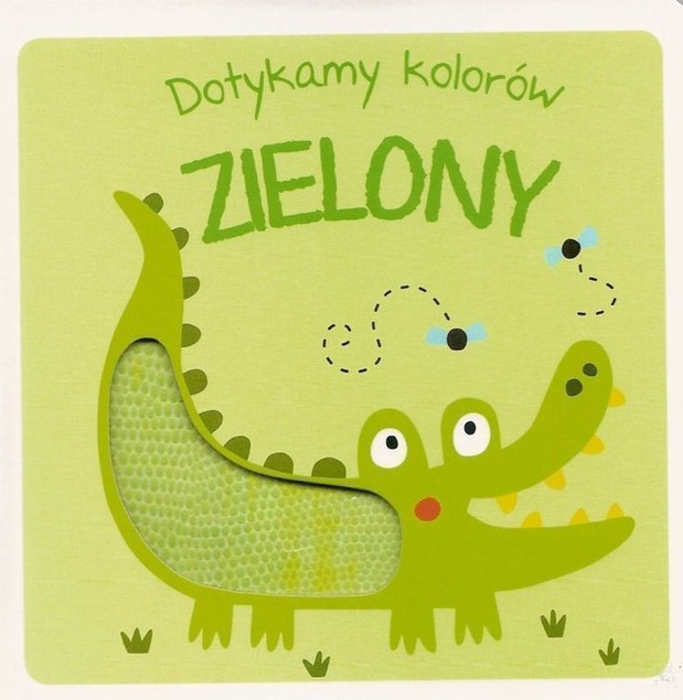 Dotykamy kolorów. Zielony Praca zbiorowa - Yoyo Books
