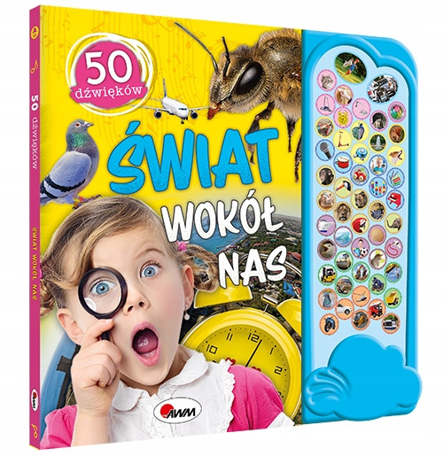 Świat wokół nas. 50 dźwięków praca zbiorowa
