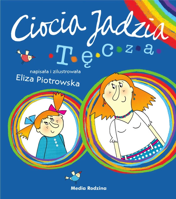 Okładka książki Tęcza. Ciocia Jadzia Eliza Piotrowska