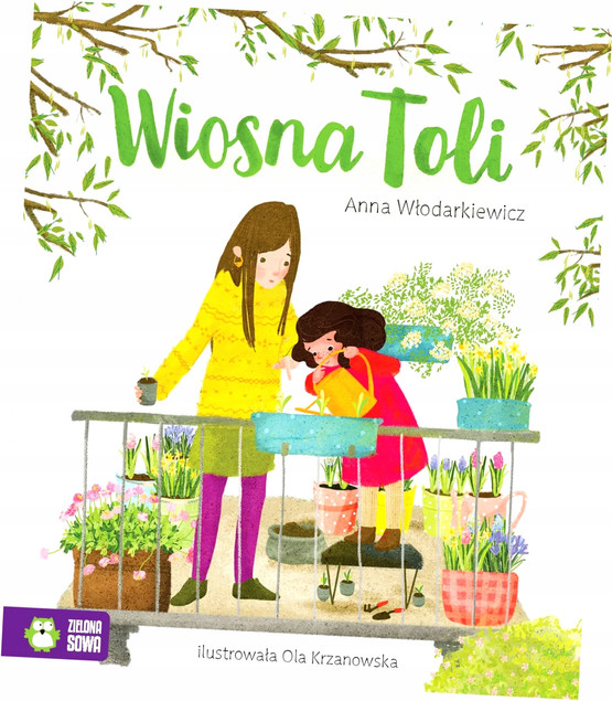 Wiosna Toli Anna Włodarkiewicz – Książka Montessori dla Dzieci