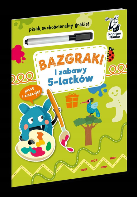 Bazgraki i zabawy 5- latków Katarzyna Szumska miękka Kapitan Nauka