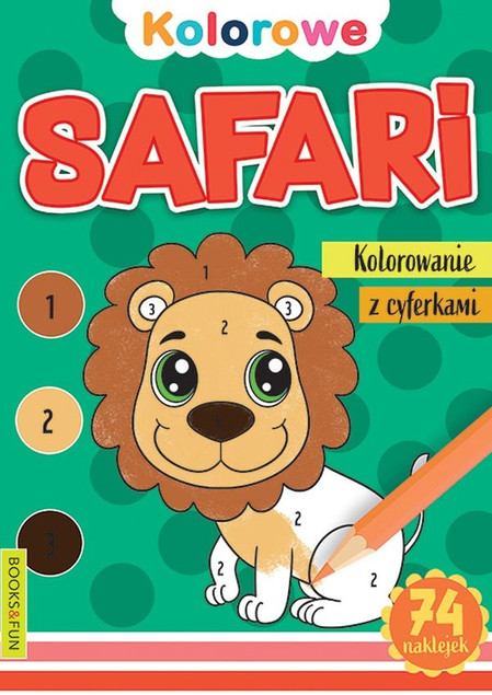 Kolorowe Safari Praca zbiorowa
