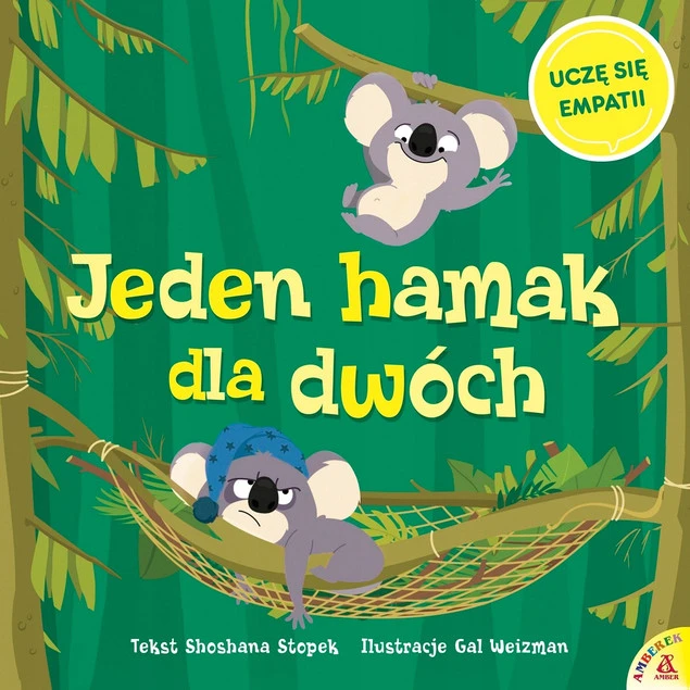Okładka książki Jeden hamak dla dwóch. Uczę się empatii