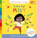 Poznaj Uczucia i Emocje Lubię Być Miły Campbell Books 3+ HarperKids