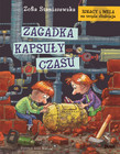Ignacy i Mela na tropie złodzieja. Zagadka kapsuły czasu Zofia Staniszewska