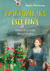 Czarodziejka Osobliwa. Maria Konopnicka. Biografia dla dzieci. Nieprzeciętni