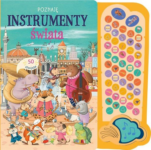 50 dźwięków Poznaję Instrumenty Świata książka dźwiękowa