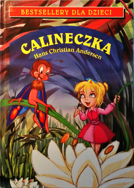 Calineczka Kolorowa Klasyka Hans Christian Andersen Greg