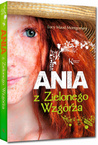 Ania Z Zielonego Wzgórza Kolorowa Klasyka Lucy Maud Montgomery Greg