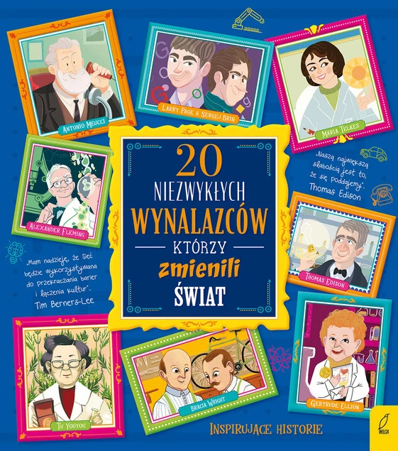 Okładka książki: 20 niezwykłych wynalazców, którzy zmienili świat