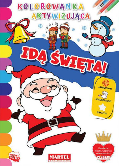 KOLOROWANKA AKTYWIZUJĄCA IDĄ ŚWIĘTA + NAKLEJKI