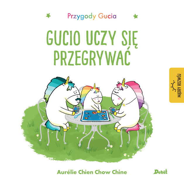 Przygody Gucia. Gucio uczy się przegrywać Aurelie Chien Chow Chine