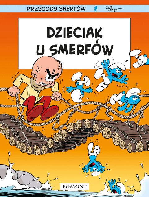 Smerfy. Dzieciak u Smerfów - Je. de Coninck, M. Vizoso, T. Culliford