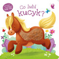 Co lubi kucyk? Książka sensoryczna dotykowa dla maluchów Zielona Sowa
