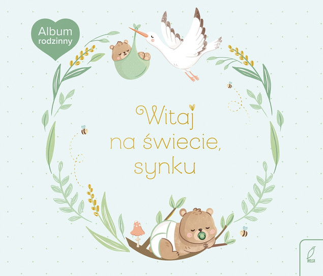 Album rodzinny. Witaj na świecie, synku