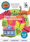 Montessori Ćwiczenia Przedszkolaka Poznawanie Świata 4+ Kapitan Nauka